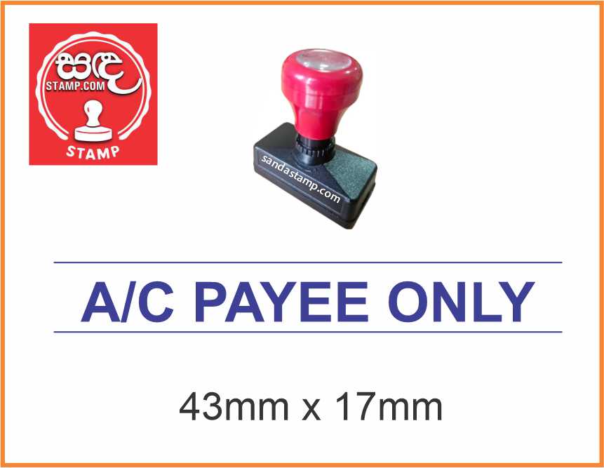 Pre Ink Stamp (AC Payee Only)