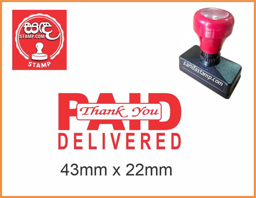 Pre Ink Stamp (Paid & Delivered)